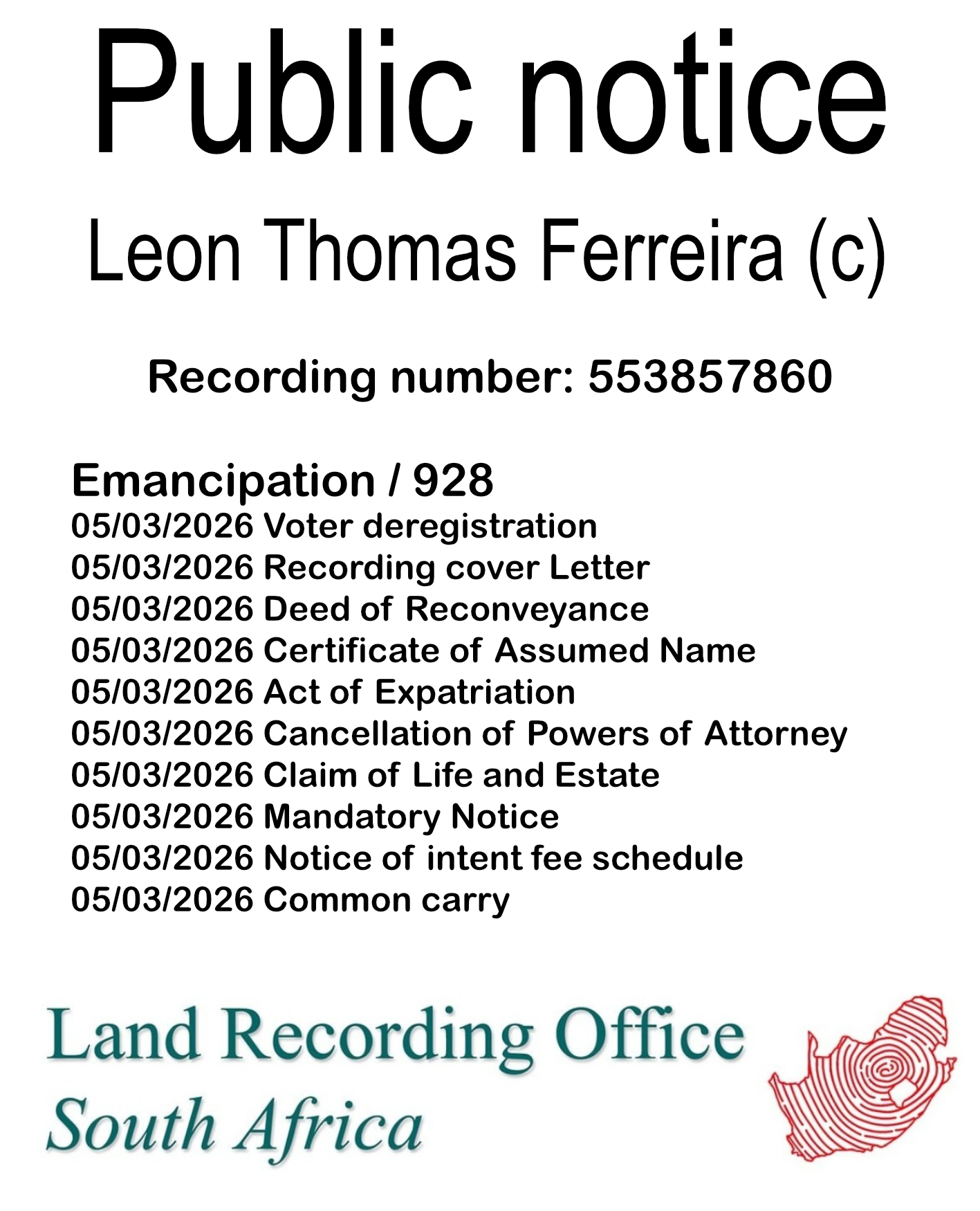 Public notice Leon Thomas Ferreira (c) Recording number 553857860